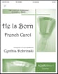 He Is Born Handbell sheet music cover